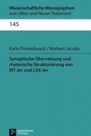 Carte MT-Jeremia und LXX-Jeremia 1-24 Karin Finsterbusch