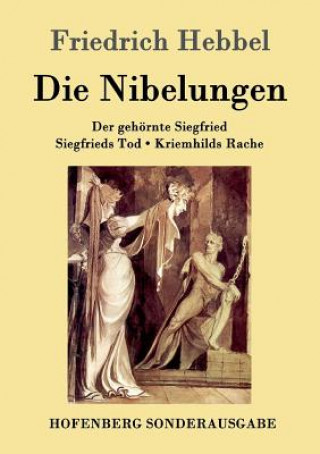Kniha Nibelungen Friedrich Hebbel