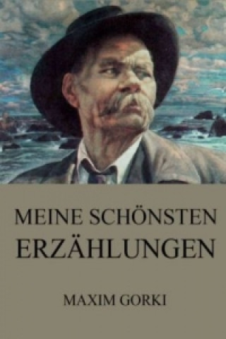 Книга Meine schönsten Erzählungen Maxim Gorki