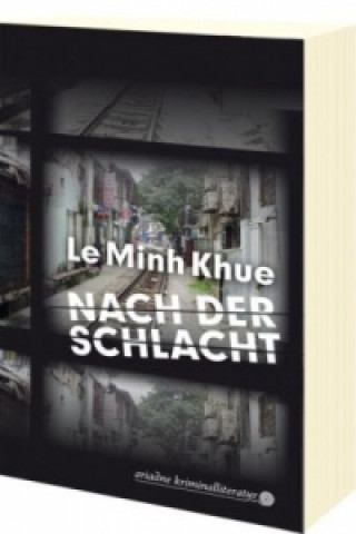 Kniha Nach der Schlacht Le Minh Khue