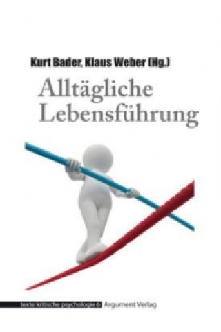 Kniha Alltägliche Lebensführung Kurt Bader