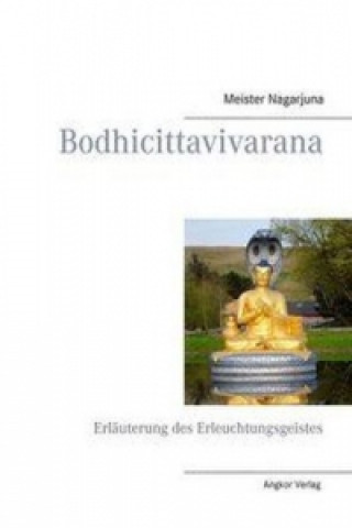 Kniha Bodhicittavivarana Meister Nagarjuna