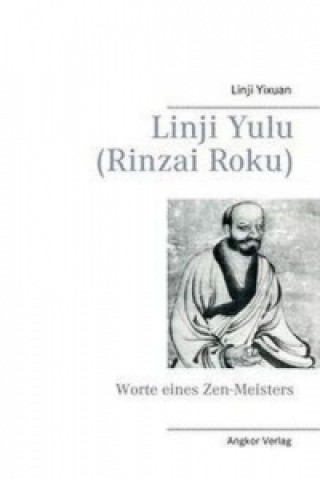 Carte Linji yulu (Rinzai Roku) Linji Yixuan