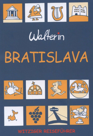 Kniha Bratislava (Walterin) Deutsch Walter Ihring