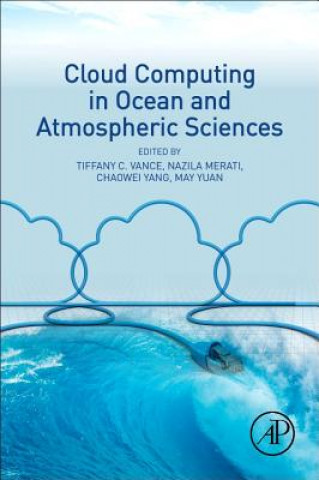 Książka Cloud Computing in Ocean and Atmospheric Sciences Tiffany Vance