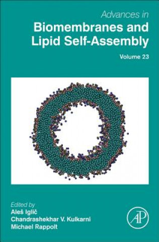 Carte Advances in Biomembranes and Lipid Self-Assembly Ales Iglic