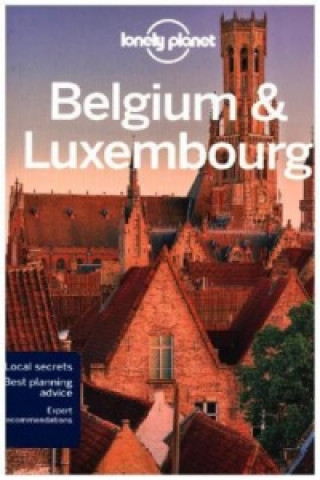 Knjiga Lonely Planet Belgium & Luxembourg Lonely Planet