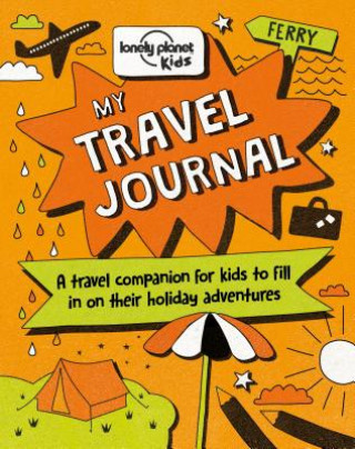 Kniha My Travel Journal Lonely Planet Kids