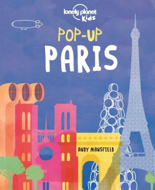 Książka Lonely Planet Kids Pop-up Paris Lonely Planet Kids
