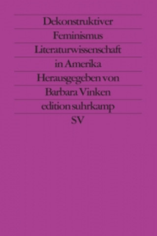 Kniha Dekonstruktiver Feminismus Barbara Vinken