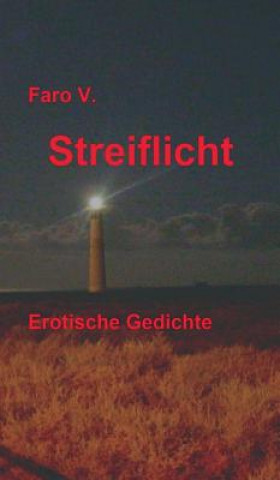 Kniha Streiflicht Faro V