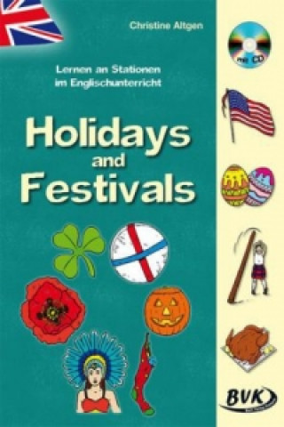 Kniha Lernen an Stationen im Englischunterricht - Holidays and Festivals, m. Audio-CD Christine Altgen