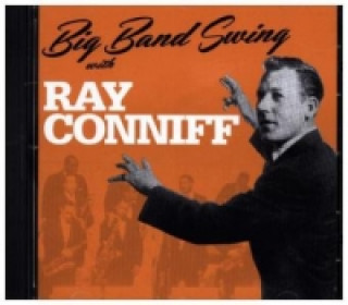 Audio Big Band Swing with, 1 Audio-CD Ray Conniff