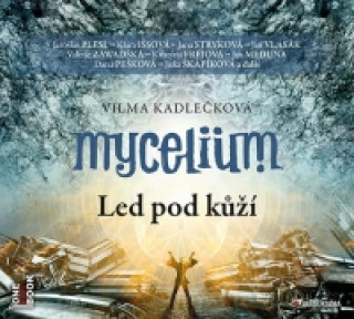 Audio Mycelium Led pod kůží Vilma Kadlečková