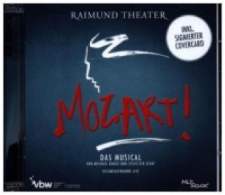 Audio Mozart! - Das Musical - Gesamtaufnahme Live, 2 Audio-CD Original Cast Wien