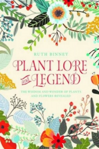 Buch Plant Lore and Legend Ruth Binney