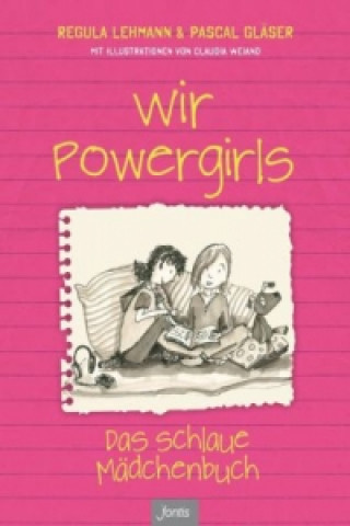 Kniha Wir Powergirls Regula Lehmann