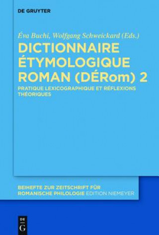 Книга Dictionnaire Etymologique Roman (DERom) 2 Éva Buchi