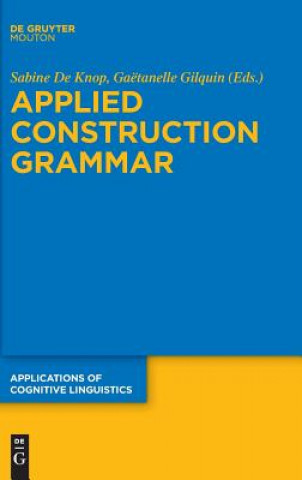 Könyv Applied Construction Grammar Sabine de Knop