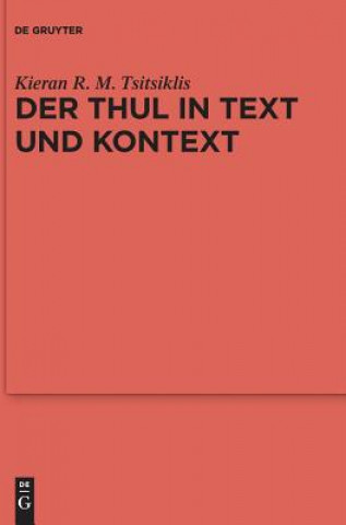 Libro Der Thul in Text Und Kontext Kieran R. M. Tsitsiklis