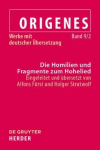 Kniha Die Homilien und Fragmente zum Hohelied Alfons Fürst
