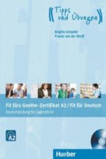 Carte Fit fürs Goethe-Zertifikat A2 / Fit für Deutsch - Deutschprüfung für Jugendliche, m. Audio-CD Brigitte Schaefer