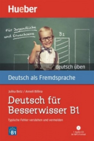 Carte Deutsch für Besserwisser B1, m. 1 Audio Anneli Billina
