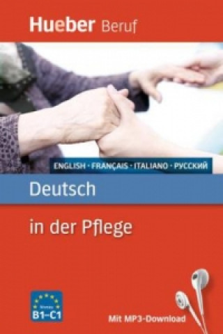 Book Deutsch in der Pflege - Buch mit MP3-Download Angelika Gajkowski