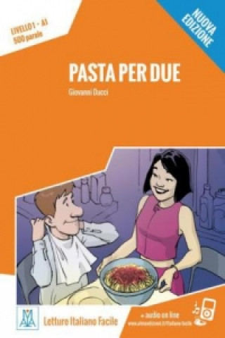 Książka Pasta per due - Nuova Edizione Giovanni Ducci
