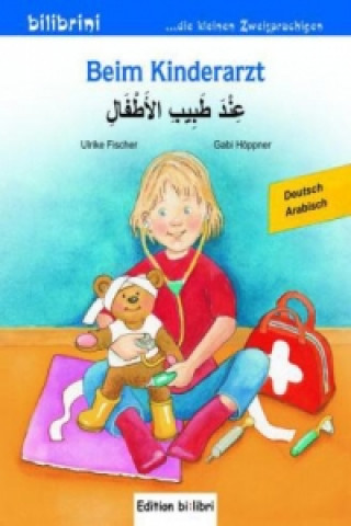 Kniha Beim Kinderarzt, Deutsch-Arabisch Ulrike Fischer