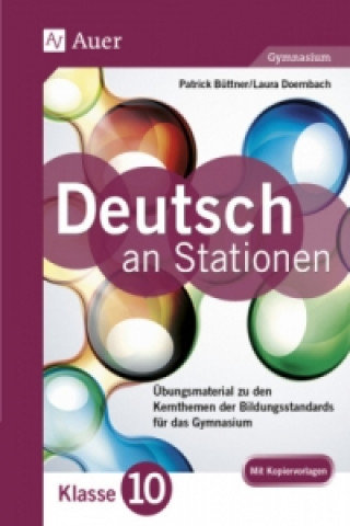 Carte Deutsch an Stationen, Klasse 10 Gymnasium Patrick Büttner