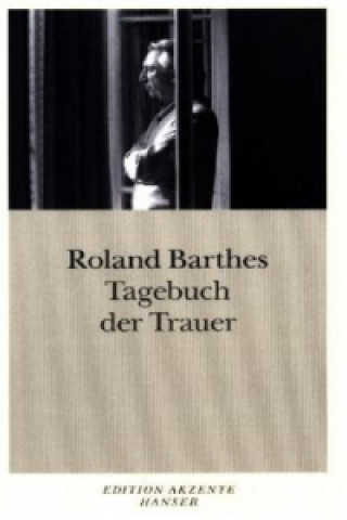 Carte Tagebuch der Trauer Roland Barthes