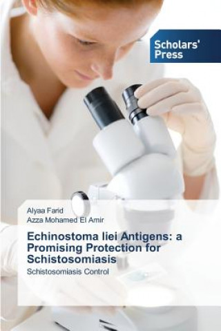 Książka Echinostoma liei Antigens Farid Alyaa