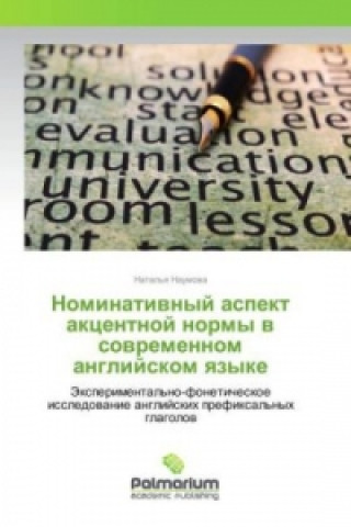 Könyv Nominativnyj aspekt akcentnoj normy v sovremennom anglijskom yazyke Natal'ya Naumova