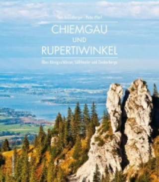Kniha Chiemgau und Rupertiwinkel Peter Pfarl