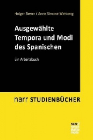 Carte Ausgewählte Tempora und Modi des Spanischen Holger Siever