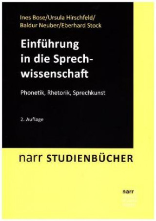 Kniha Einführung in die Sprechwissenschaft Ines Bose
