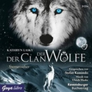 Hanganyagok Der Clan der Wölfe - Sternenseher, 3 Audio-CDs Kathryn Lasky