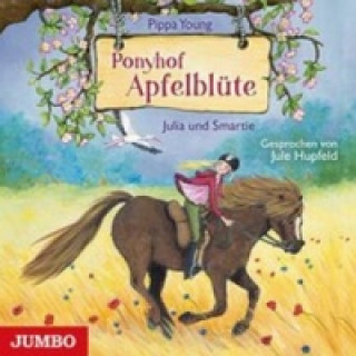 Audio Ponyhof Apfelblüte - Julia und Smartie, 1 Audio-CD Pippa Young