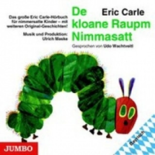 Audio De gloane Raupm Griagdnedgnua, Audio-CD Eric Carle