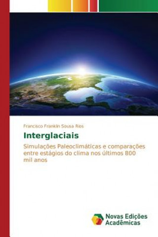 Könyv Interglaciais Sousa Rios Francisco Franklin