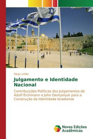 Kniha Julgamento e Identidade Nacional Leitao Diego