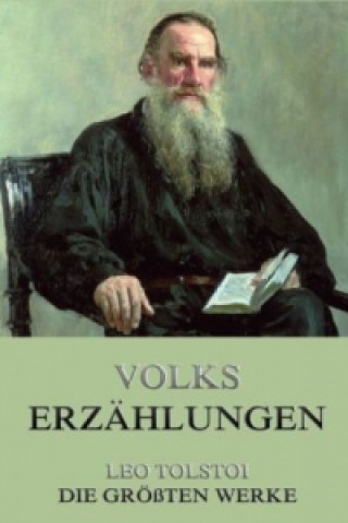 Könyv Volkserzählungen Leo Tolstoi