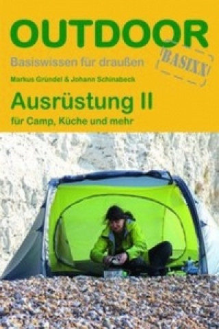 Knjiga Ausrüstung. Bd.2 Markus Gründel