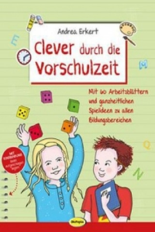 Libro Clever durch die Vorschulzeit Andrea Erkert