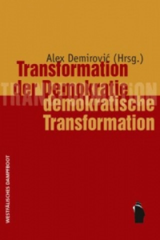 Carte Transformation der Demokratie - demokratische Transformation Alex Demitovic