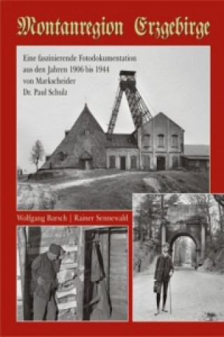 Kniha Montanregion Erzgebirge Wolfgang Barsch