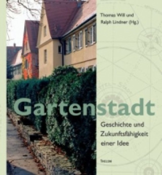 Kniha Gartenstadt Thomas Will