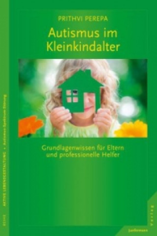 Kniha Autismus im Kleinkindalter Prithvi Perepa