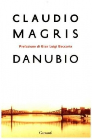 Kniha Danubio Claudio Magris